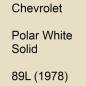 Preview: Chevrolet, Polar White Solid, 89L (1978).